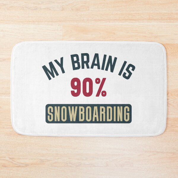 Item preview, Copy of My brain is 90% snowboarding (full) designed and sold by bumperapparels.