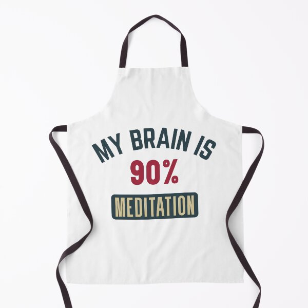 Item preview, My brain is 90% meditation (full) designed and sold by bumperapparels.