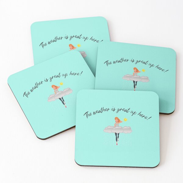 Item preview, Copy of The Weather Is Great Up Here teal designed and sold by TallOne-apparel.