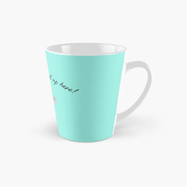 Item preview, Copy of The Weather Is Great Up Here teal designed and sold by TallOne-apparel.