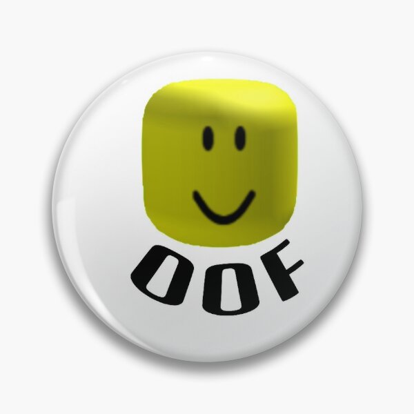 Roblox Oof Pins And Buttons Redbubble - pin de en roblox oof