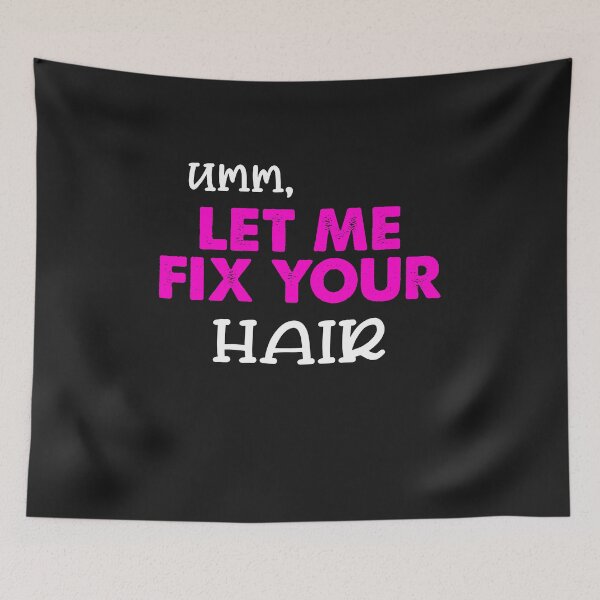 Item preview, Hairdresser saying hairstyle frisise designed and sold by Imutobi.