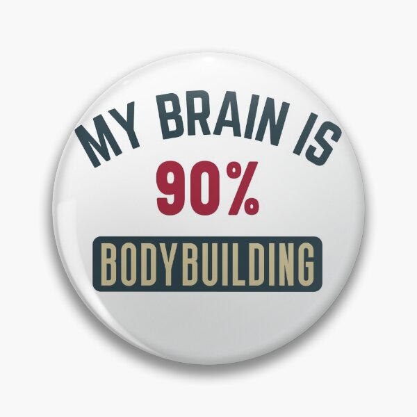 Item preview, My brain is 90% bodybuilding (full) designed and sold by bumperapparels.