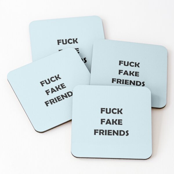 Item preview, FUCK FAKE FRIENDS,Fuck fake friends designed and sold by Souna's  Store.