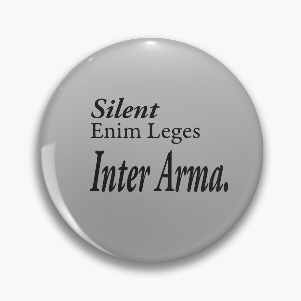 Item preview, In War All Laws Are Silent - Latin Proverb. designed and sold by JJgamers.