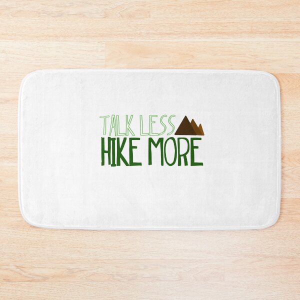 Item preview, Talk less hike more designed and sold by Shus-arts.