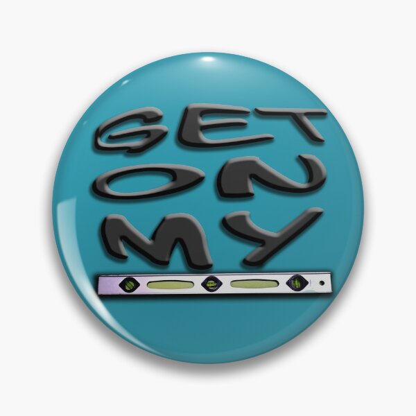 Item preview, Get On My Level designed and sold by Ian Wylie.