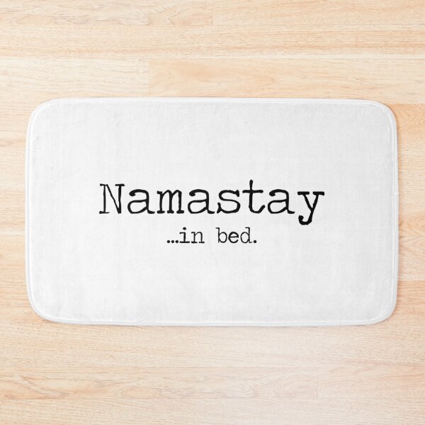 Item preview, Namastay in bed designed and sold by SummerSoulCo.