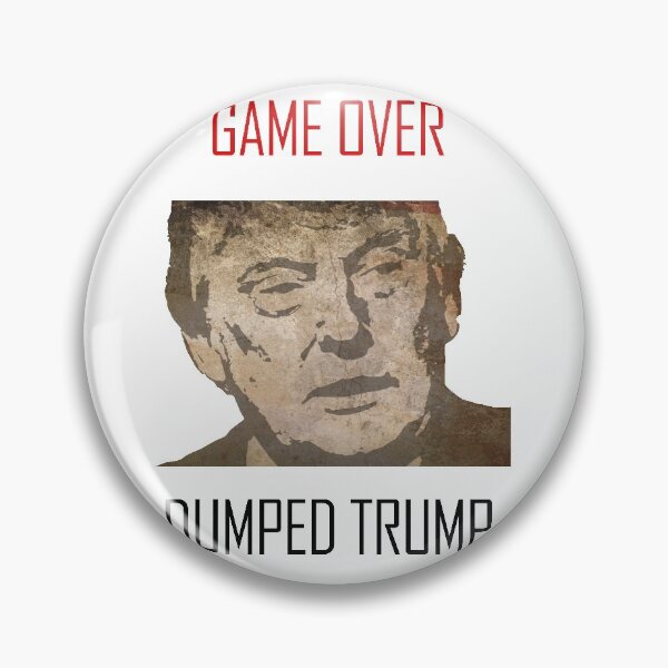 Item preview, DUMPED TRUMP GAME OVER designed and sold by smoky3334.