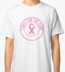 Fight for the Cure Classic T-Shirt