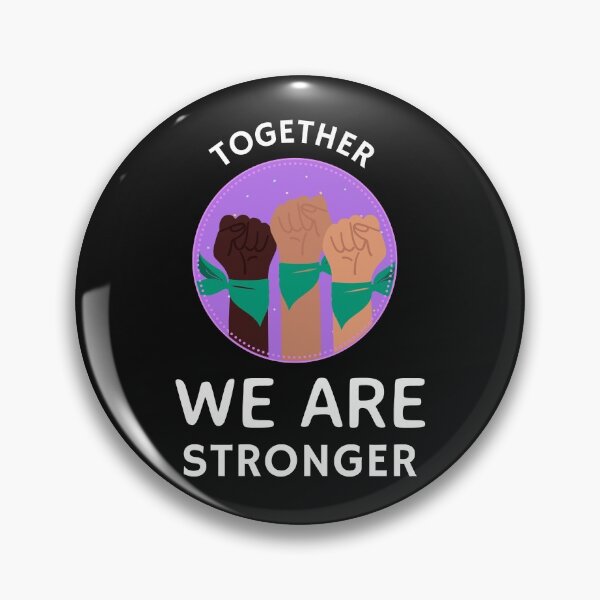 Item preview, TOGETHER WE ARE STRONGER  designed and sold by Ashalcheema.