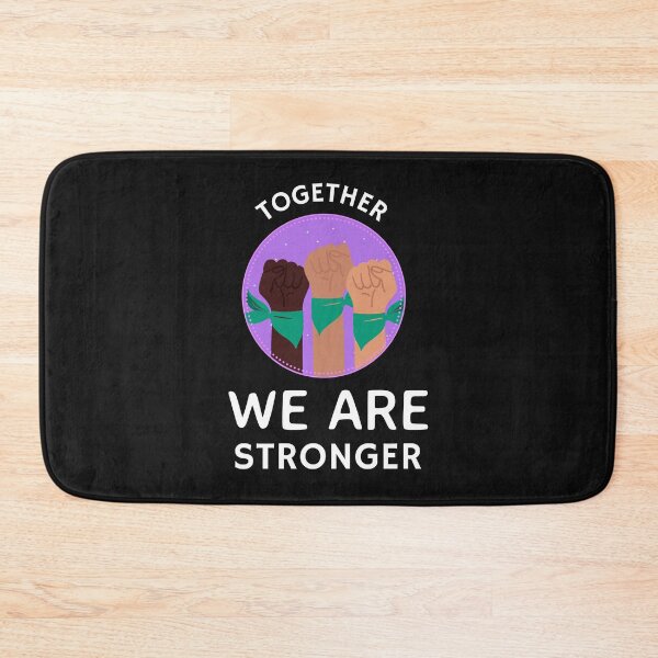 Item preview, TOGETHER WE ARE STRONGER  designed and sold by Ashalcheema.