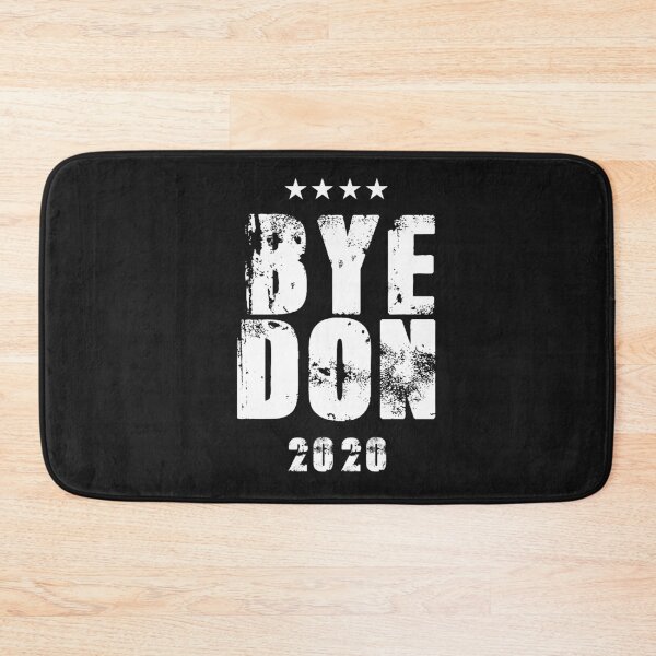Item preview, Anti-Trump Bye Don 2020 designed and sold by REApparelCo.