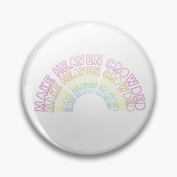 Item preview, Make heaven crowded  designed and sold by neel426.