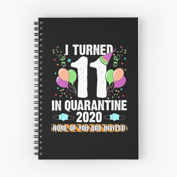 Item preview, I turned 11 years in Quarantine Birthday Funny 12th Bday Boy Girl Son Daughter designed and sold by alenaz.