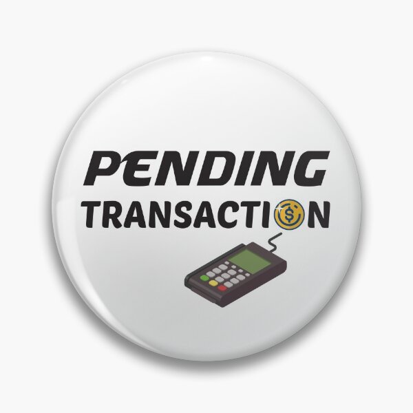 Item preview, Pending Transaction , Funny gift for money and shopping lovers , rich people designed and sold by awesomedraw.