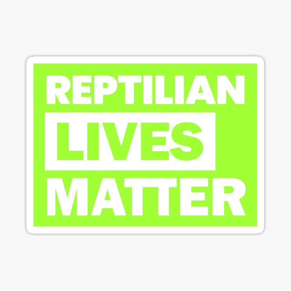 Reptilian Lives Matter Conspiracy BML Fun Mimic Sticker