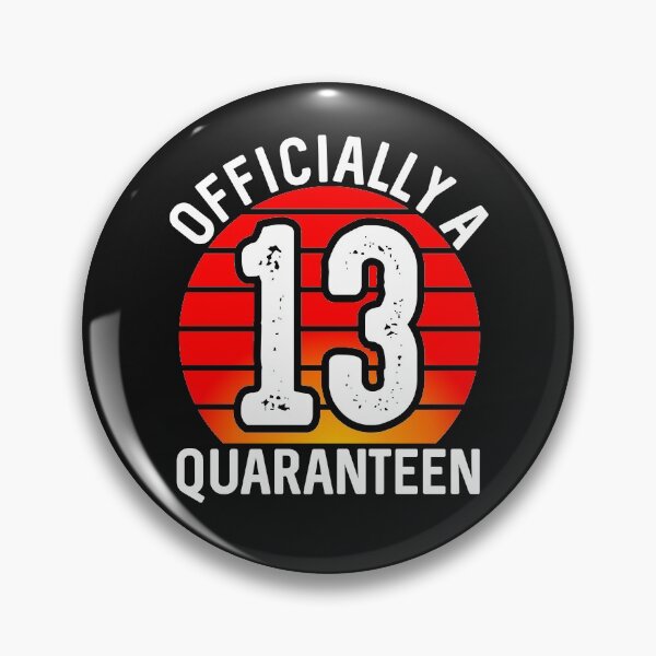 Item preview, Officially a Quaranteen Teenager I turned 13 years in Quarantine Birthday Funny 13th Bday Boy Girl Son Daughter Teenager Gift designed and sold by alenaz.