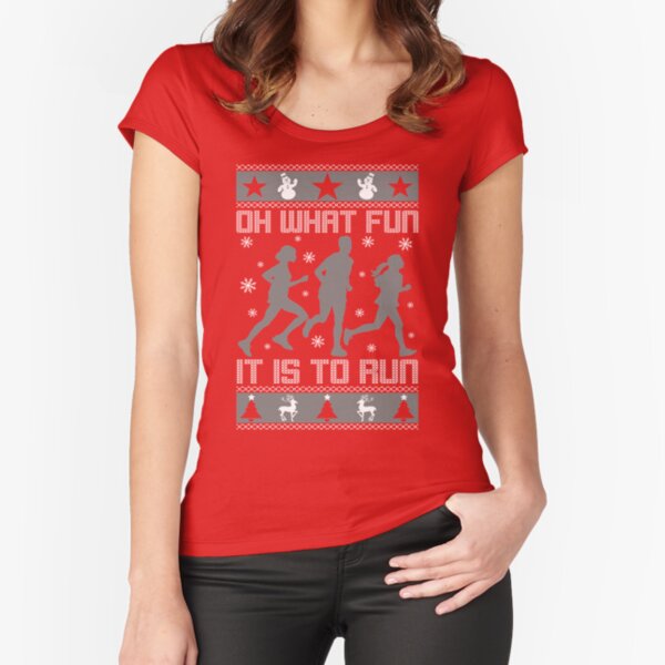 Fun To Run Ugly Christmas Tee Fitted Scoop T-Shirt