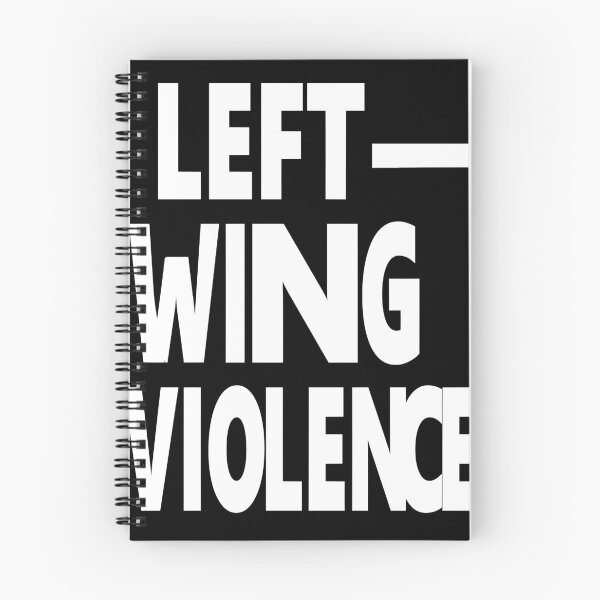 Item preview, LEFT-WING VIOLENCE designed and sold by CoolDakota.