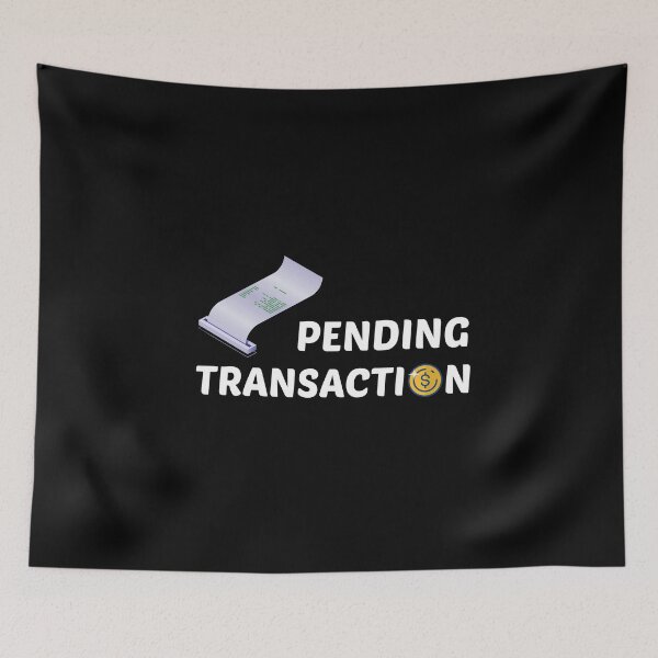 Item preview, Pending Transaction , Funny gift for money and shopping lovers , rich people designed and sold by awesomedraw.