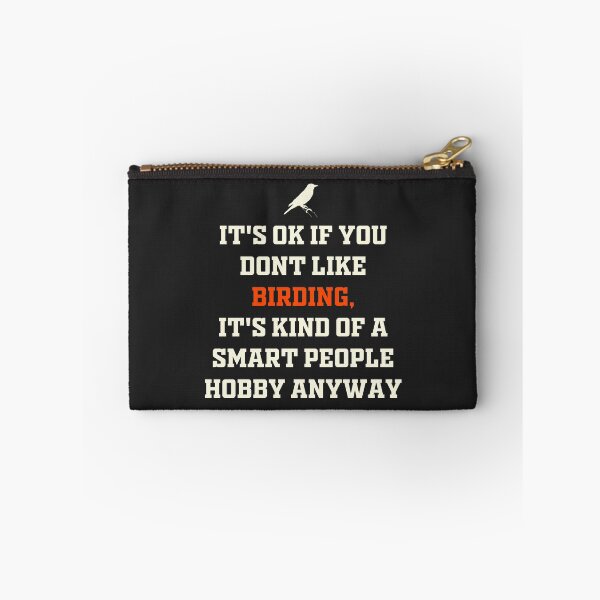 Item preview, It’s ok if you don’t like birding funny gift for birders designed and sold by JokeGysen.