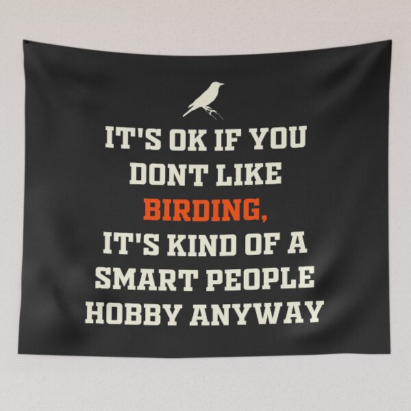 Item preview, It’s ok if you don’t like birding funny gift for birders designed and sold by JokeGysen.
