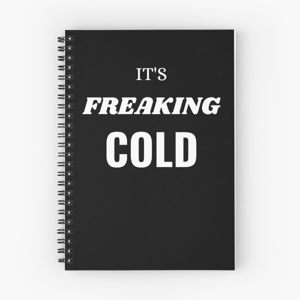 Item preview, It's Freaking Cold designed and sold by BigBoyShop.