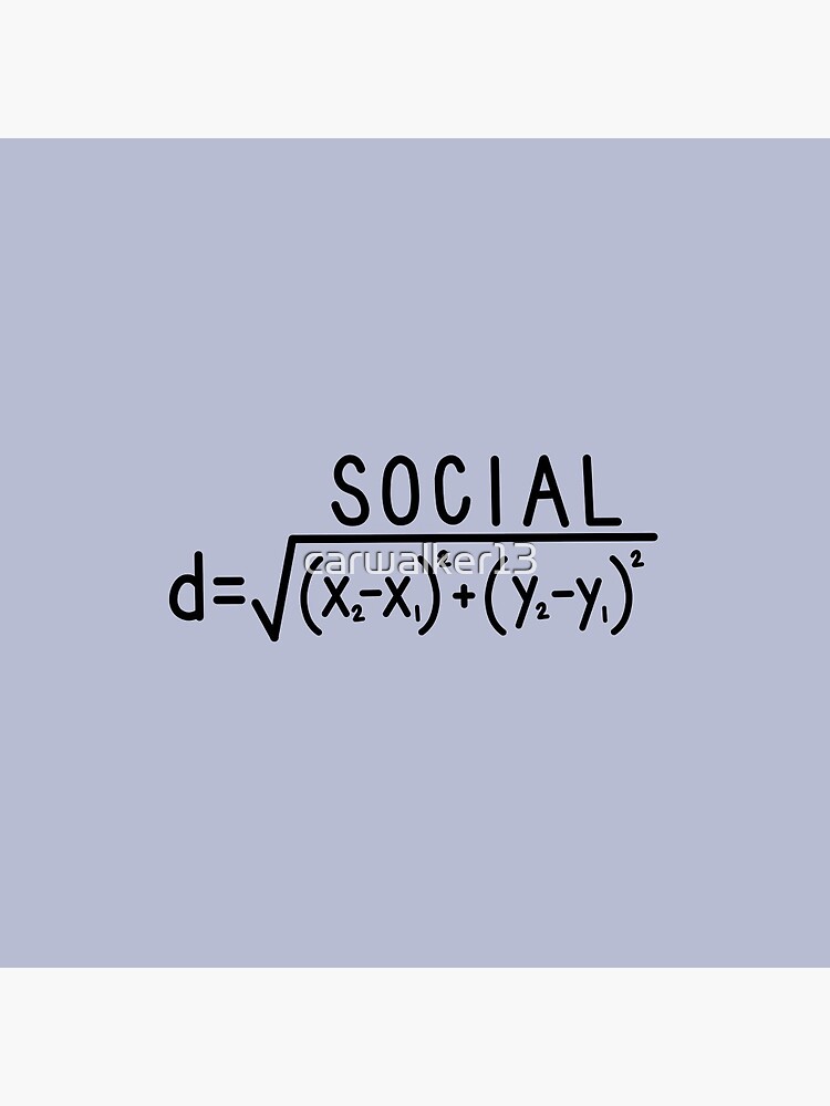 Social Distance (formula) by carwalker13