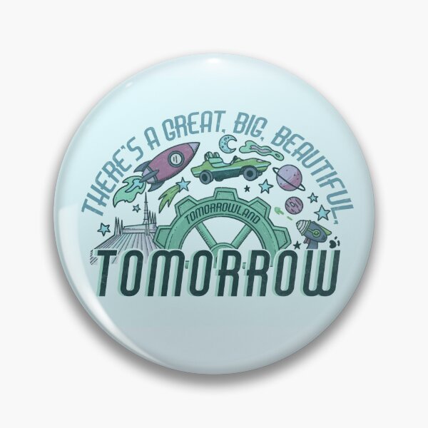 Item preview, There's A Great, Big, Beautiful Tomorrow(land) designed and sold by Kailyn Knight.