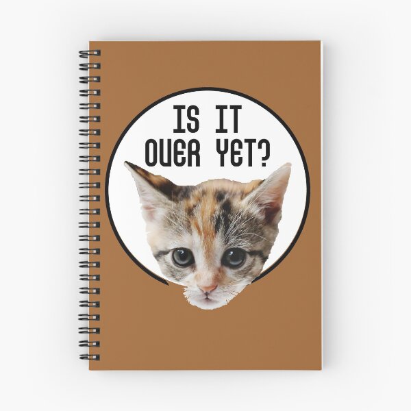 Item preview, Is It Over Yet? COVID Kitten Face designed and sold by bultpruf.