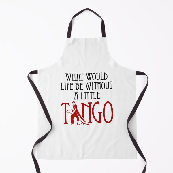 Item preview, What Would Life Be Without A Little Tango designed and sold by jaygo.