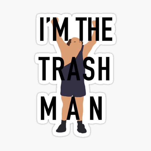 It's Always Sunny in Philadelphia - Trash Man Sticker