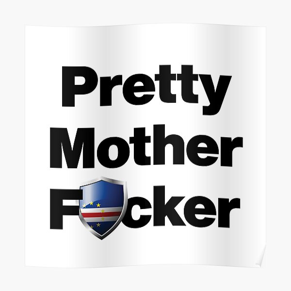 Je suis une jolie mère Focker du Cabo Verde Poster