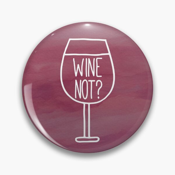 Item preview, Wine Not Funny Drinking Quote designed and sold by whimseydesigns.