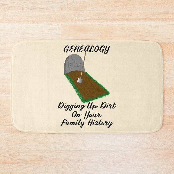 Item preview, Genealogist Digging up Dirt designed and sold by CharJens.