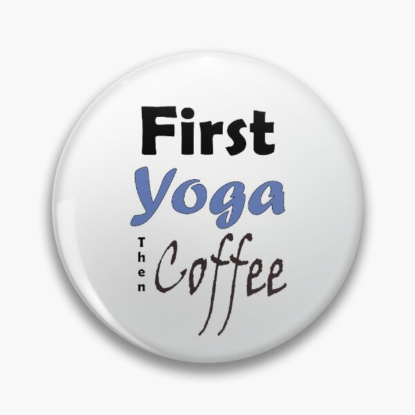 Item preview, First Yoga, Then Coffee designed and sold by redsgifts.