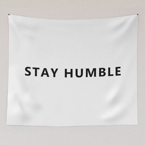 Item preview, Stay humble designed and sold by tziggles.
