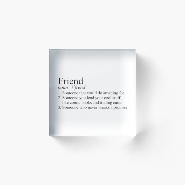 Stranger Things Friend Definition Acrylic Block