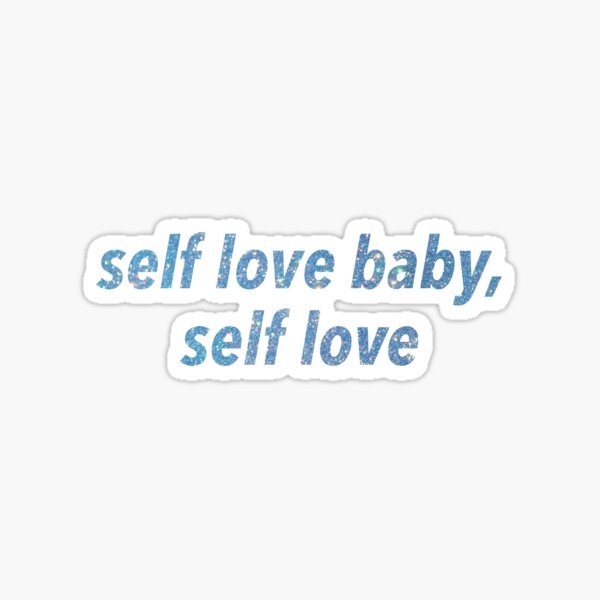Item preview, self love baby, self love quote designed and sold by elliesart-.