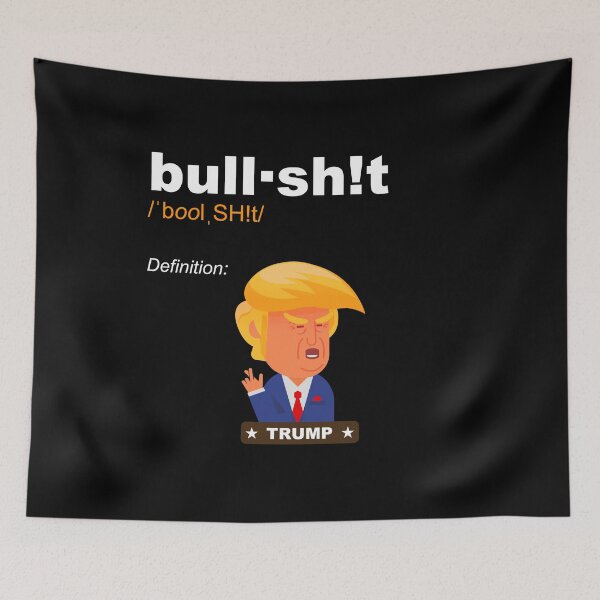 Item preview, The definition of bull-crap in FUNNY meme form TRUMP cartoon FUN designed and sold by originalsusie.