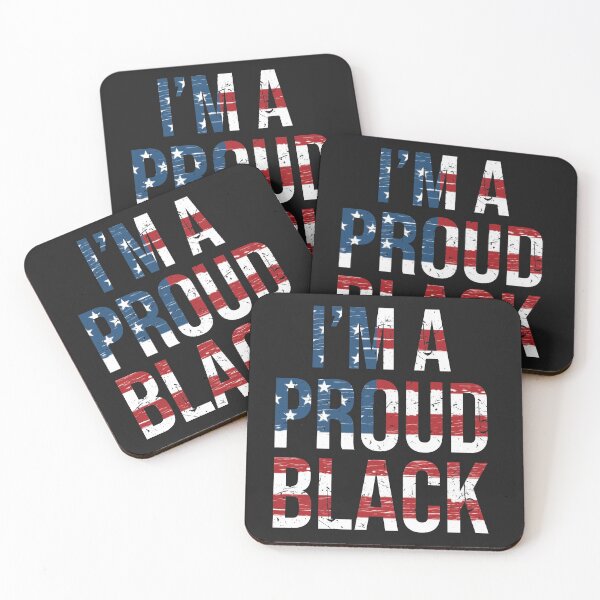 Item preview, I am proud black American designed and sold by mdnrsakib.