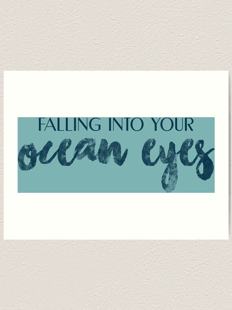 Ocean Eyes - Billie Eilish | Art Print