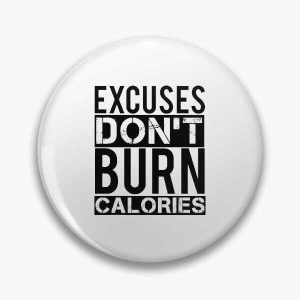Item preview, Excuses, Fitness, Exercise designed and sold by Nicnak85.