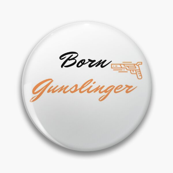 Item preview, Born Gunslinger designed and sold by ExploreStore.