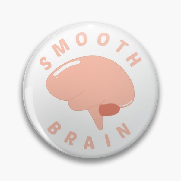 Item preview, Smooth Brain designed and sold by soupyuu.