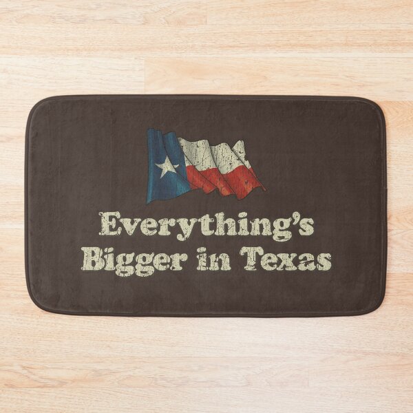 Item preview, Everything's Bigger in Texas designed and sold by jacobcdietz.
