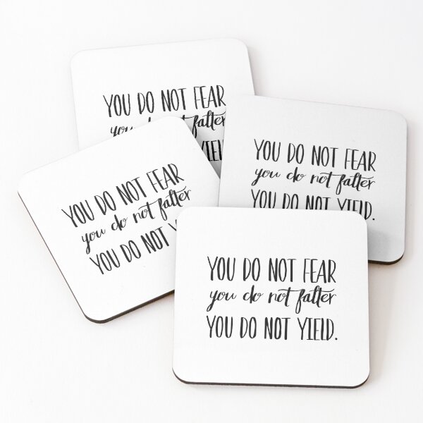 Item preview, You Do Not Fear You Do Not Falter You Do Not Yield designed and sold by FabledInk.