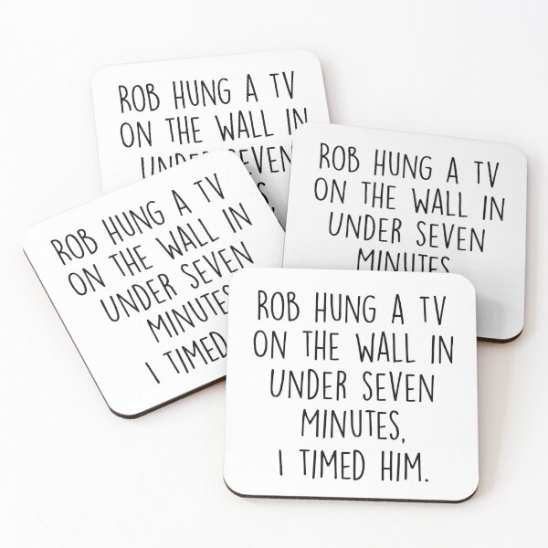 Item preview, rob hung a tv on the wall in under seven minutes, i timed him. designed and sold by pnkrose.
