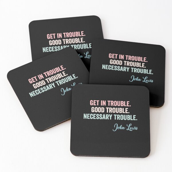 Item preview, Trouble Good Trouble Necessary Trouble John Lewis designed and sold by AnimaLovers.